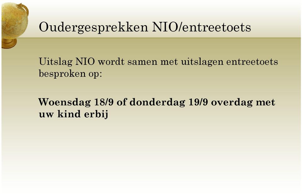 entreetoets besproken op: Woensdag