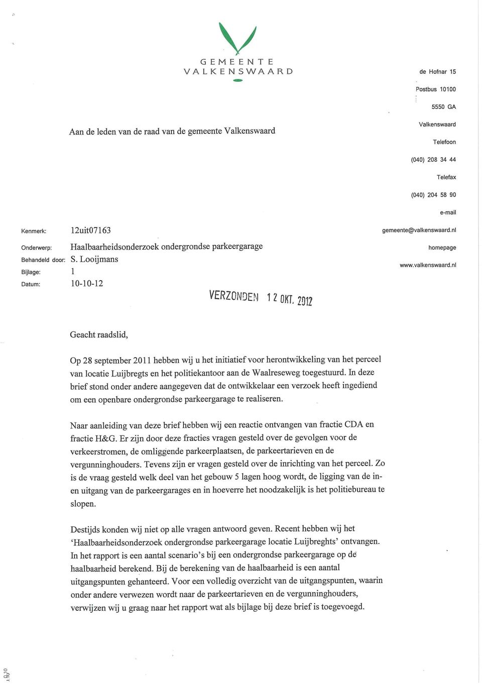 nl hmepage Behandeld dr: Bijlage: 1 S. Lijmans www.valkenswaard.