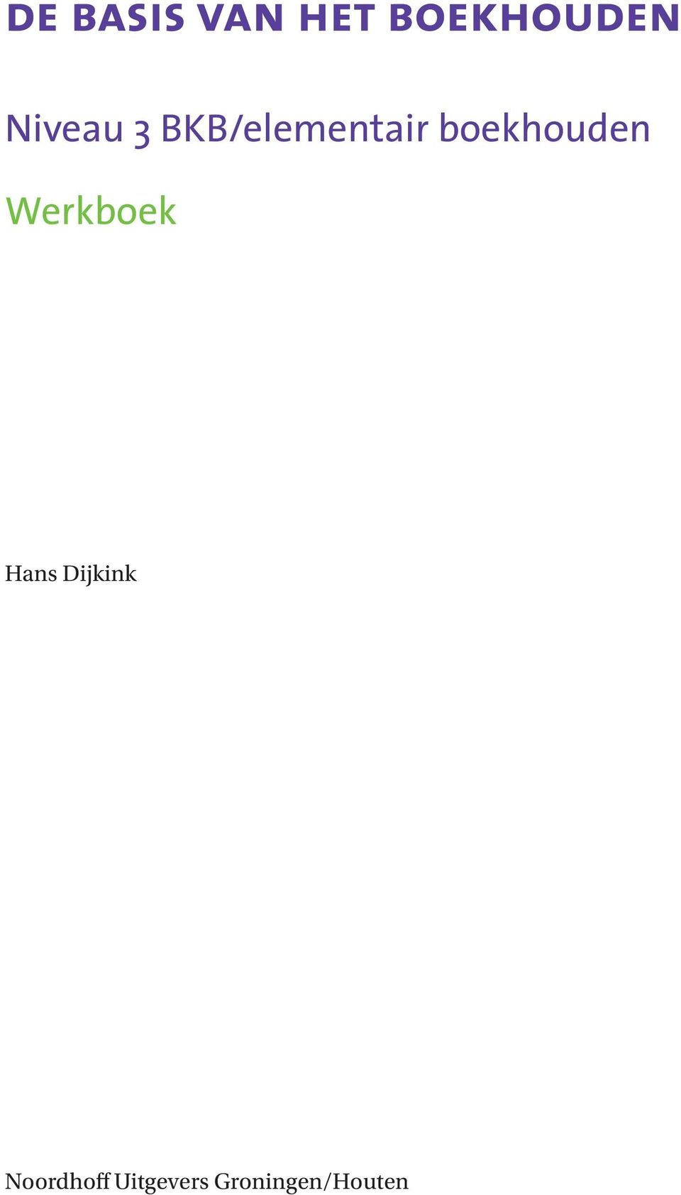 boekhouden Werkboek Hans