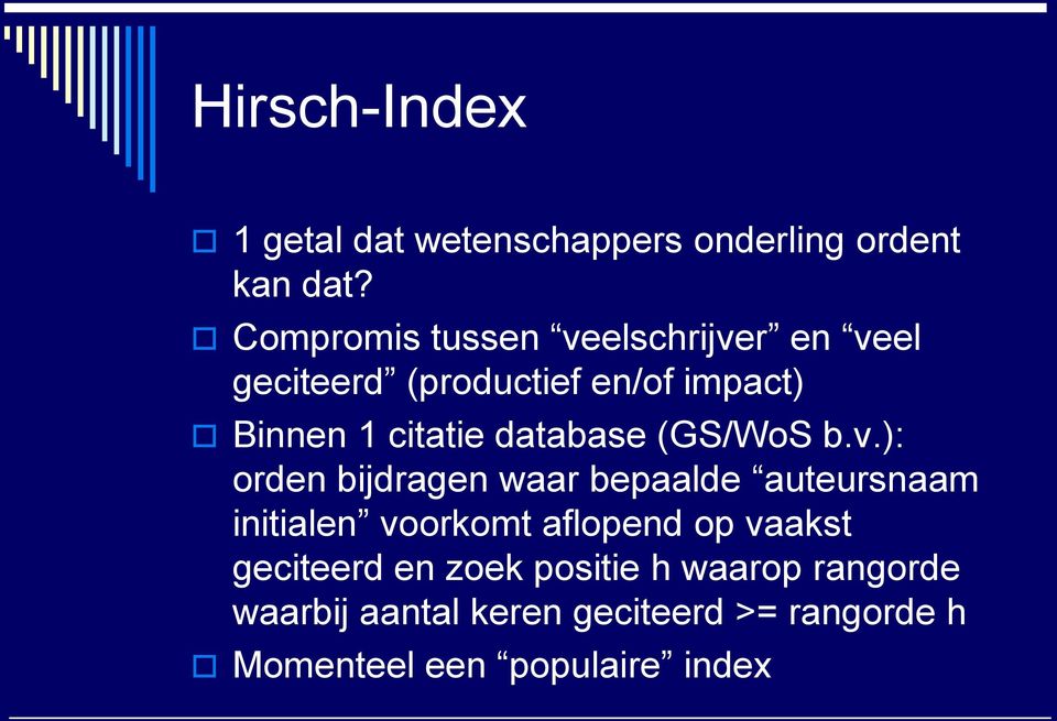 database (GS/WoS b.v.