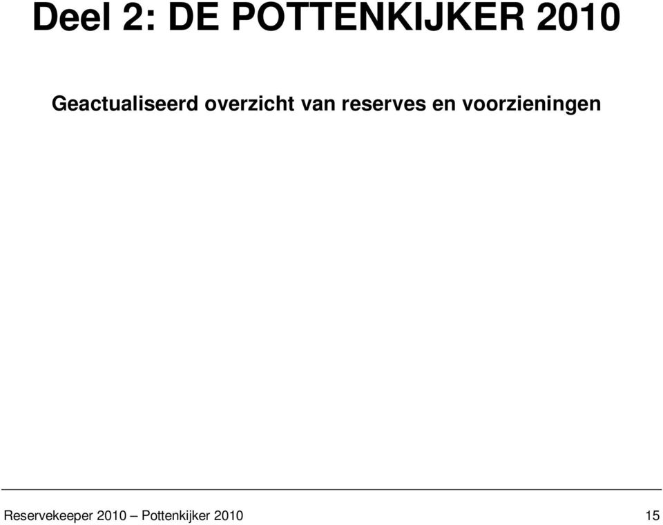 reserves en voorzieningen