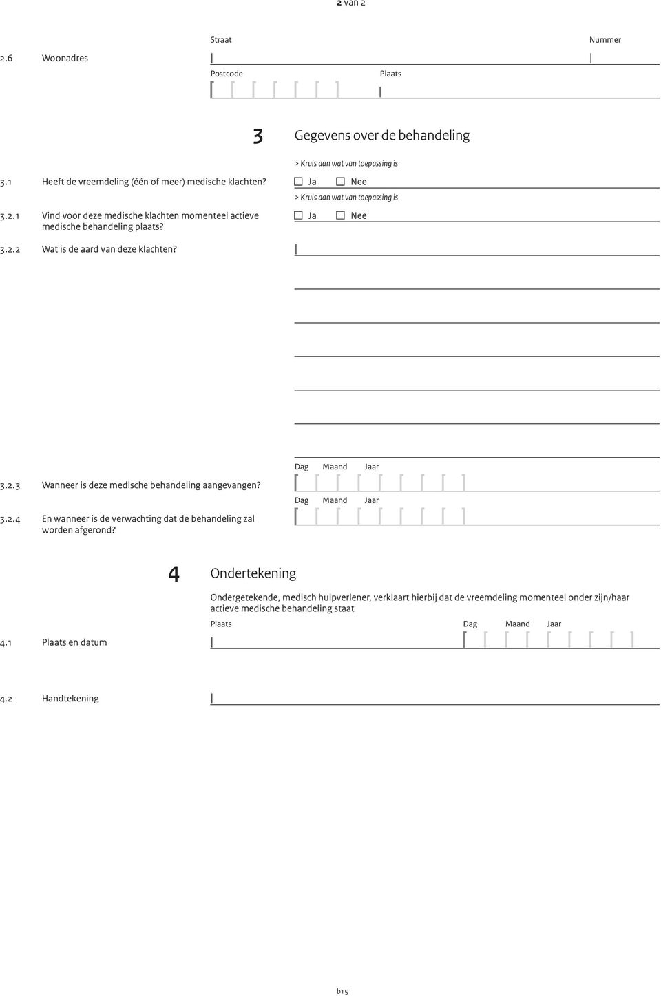 Dag Maand Jaar 4 Ondertekening 4.