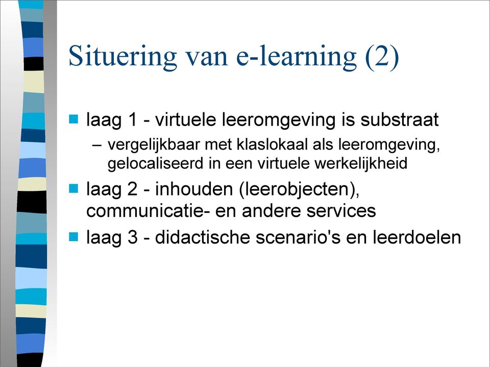 gelocaliseerd in een virtuele werkelijkheid laag 2 - inhouden