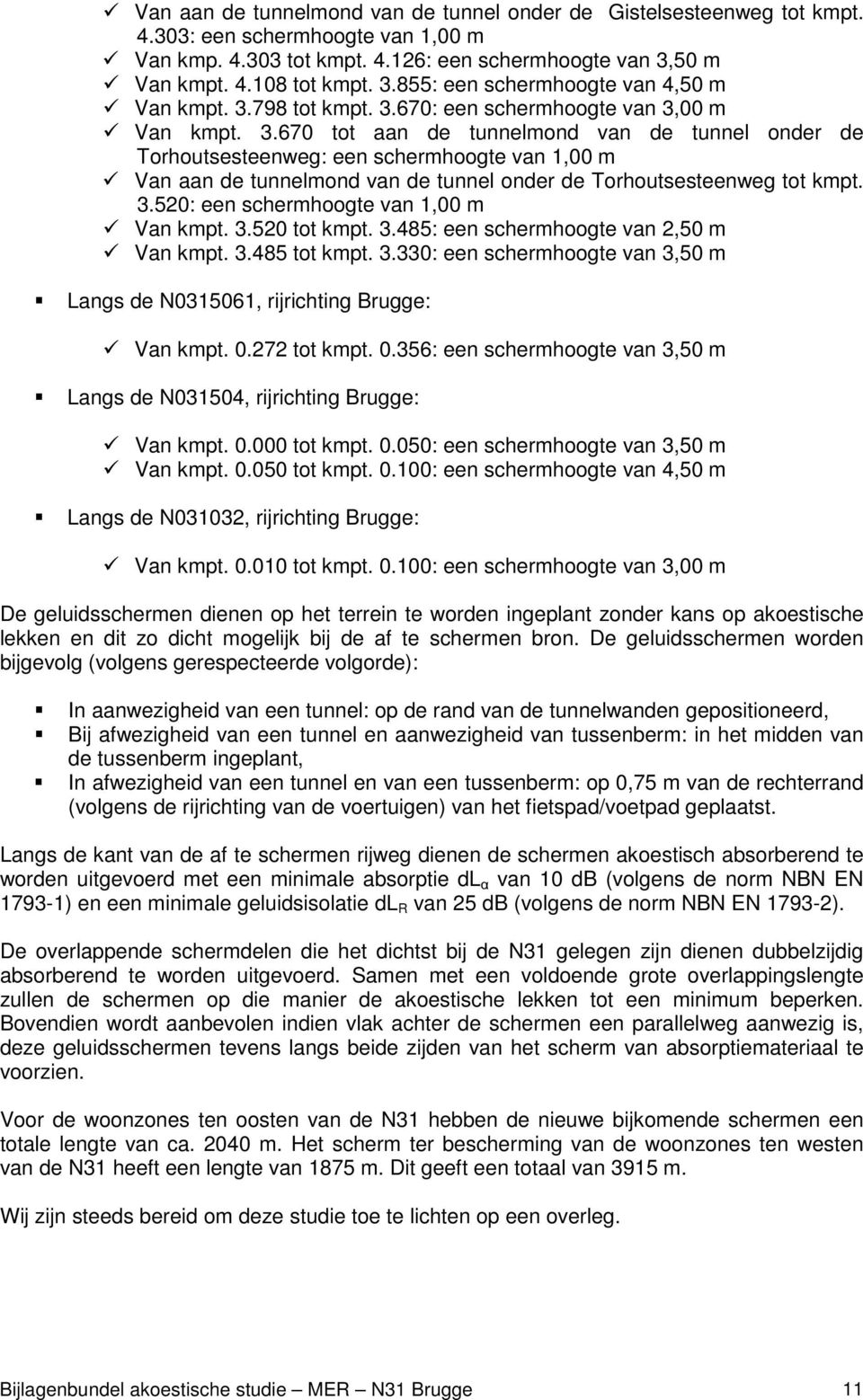 855: een schermhoogte van 4,50 m Van kmpt. 3.