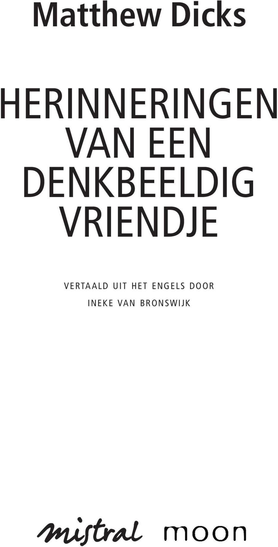 DENKBEELDIG VRIENDJE