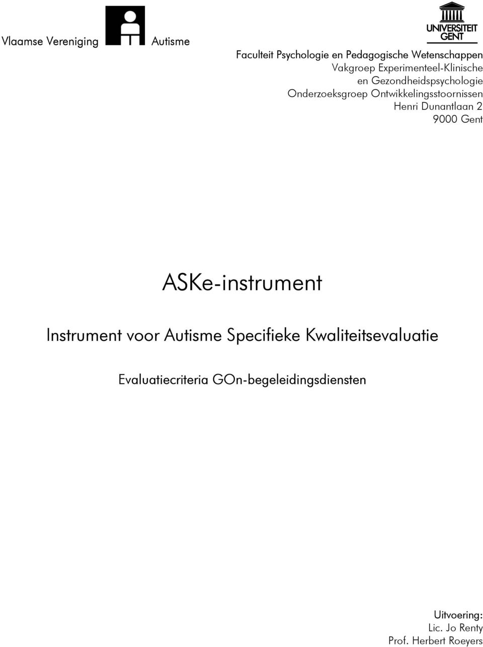 Henri Dunantlaan 2 9000 Gent ASKe-instrument Instrument voor Autisme Specifieke