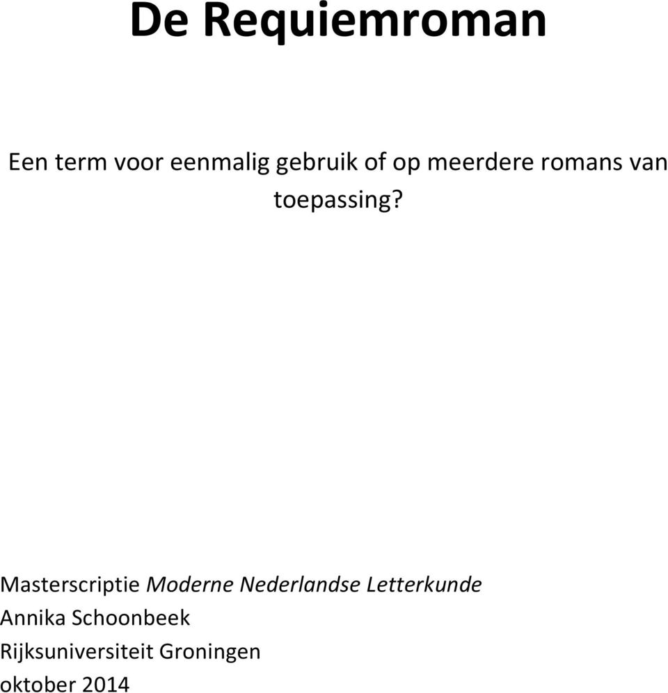 Masterscriptie Moderne Nederlandse Letterkunde