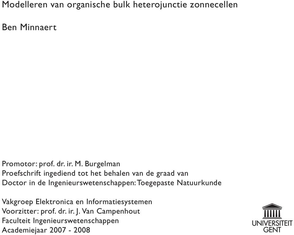 Burgelman Proefschrift ingediend tot het behalen van de graad van Doctor in de