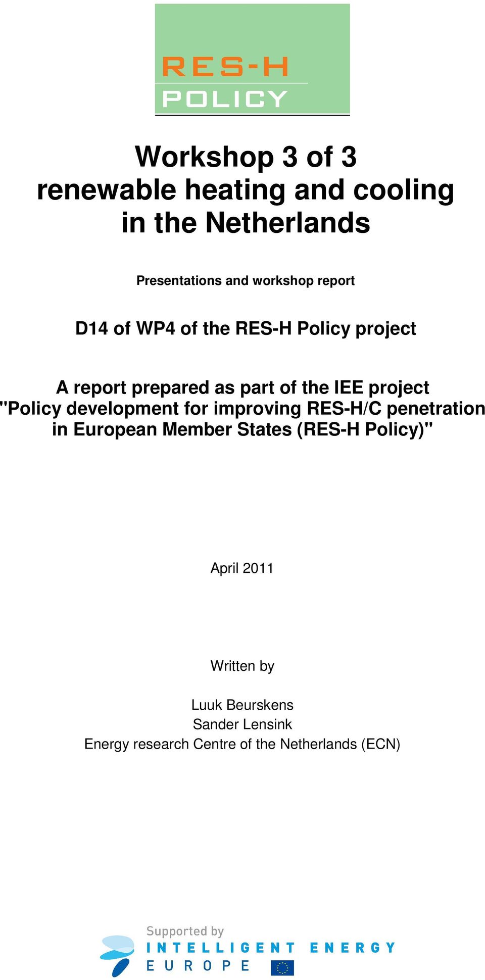 "Policy development for improving RES-H/C penetration in European Member States (RES-H