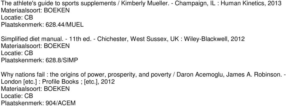 - Chichester, West Sussex, UK : Wiley-Blackwell, 2012 Plaatskenmerk: 628.