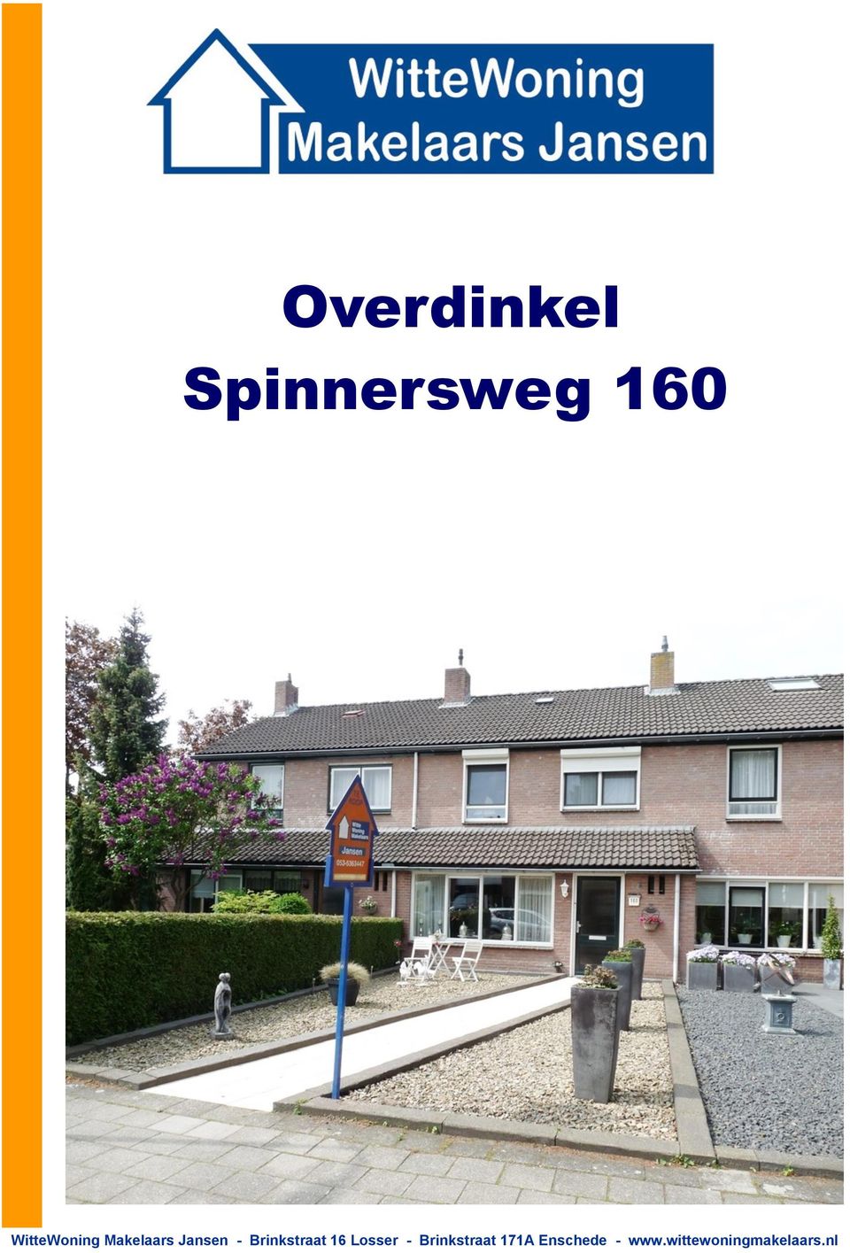 Brinkstraat 16 Losser -