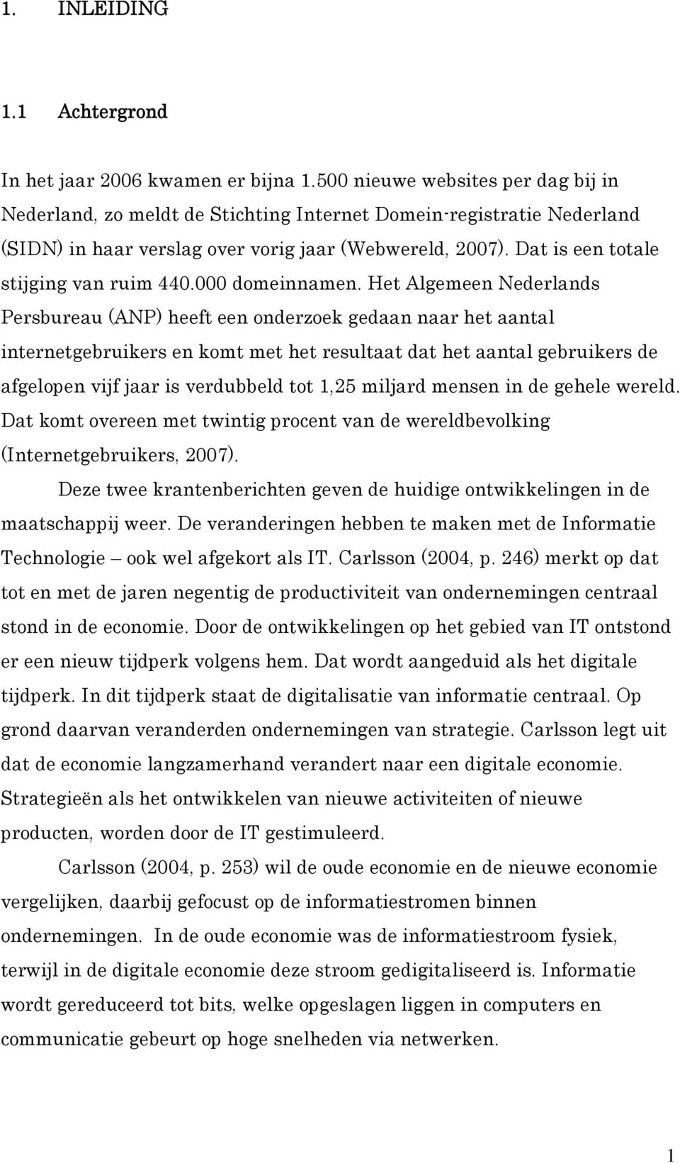 Dat is een totale stijging van ruim 440.000 domeinnamen.