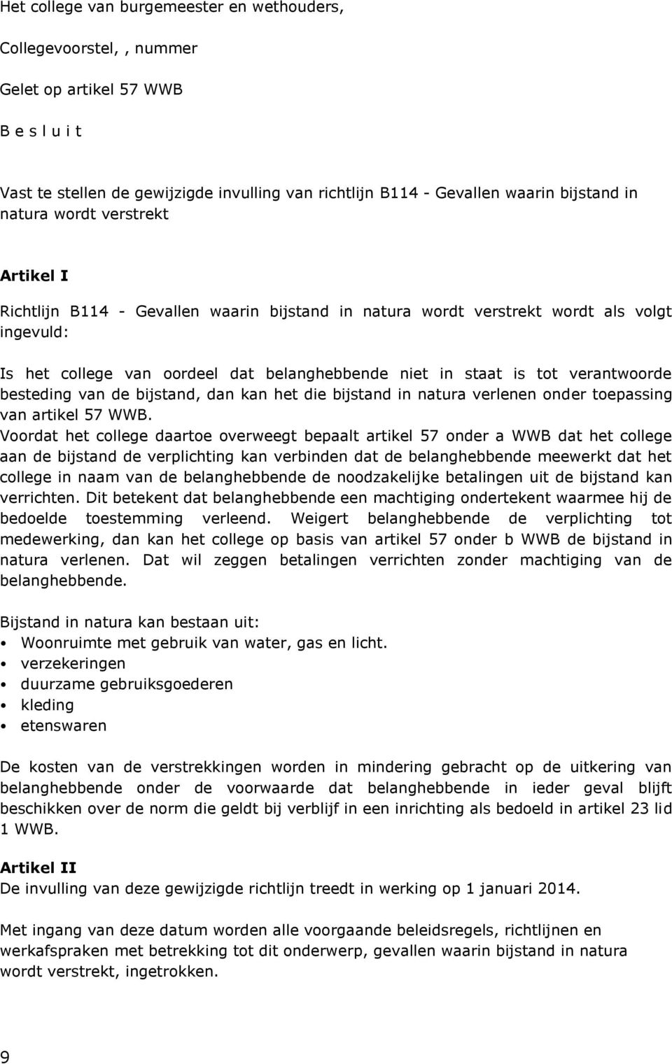 toepassing van artikel 57 WWB.