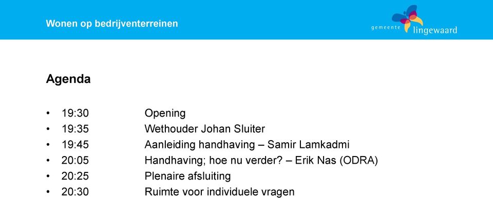 Handhaving; hoe nu verder?