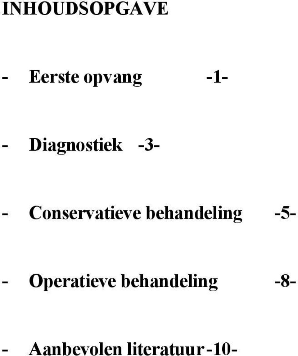 behandeling -5- - Operatieve