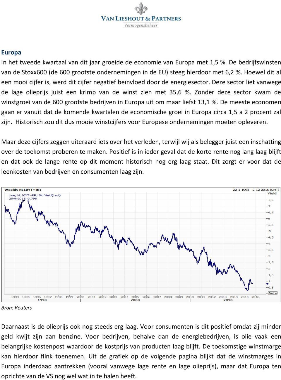 Zonder deze sector kwam de winstgroei van de 600 grootste bedrijven in Europa uit om maar liefst 13,1 %.