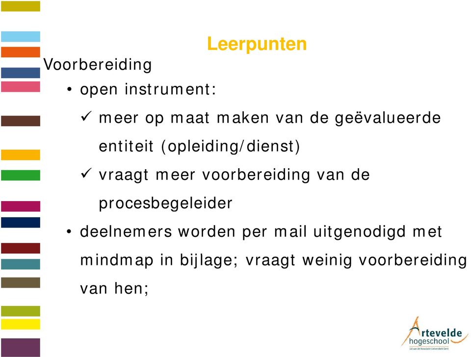 voorbereiding van de procesbegeleider deelnemers worden per mail