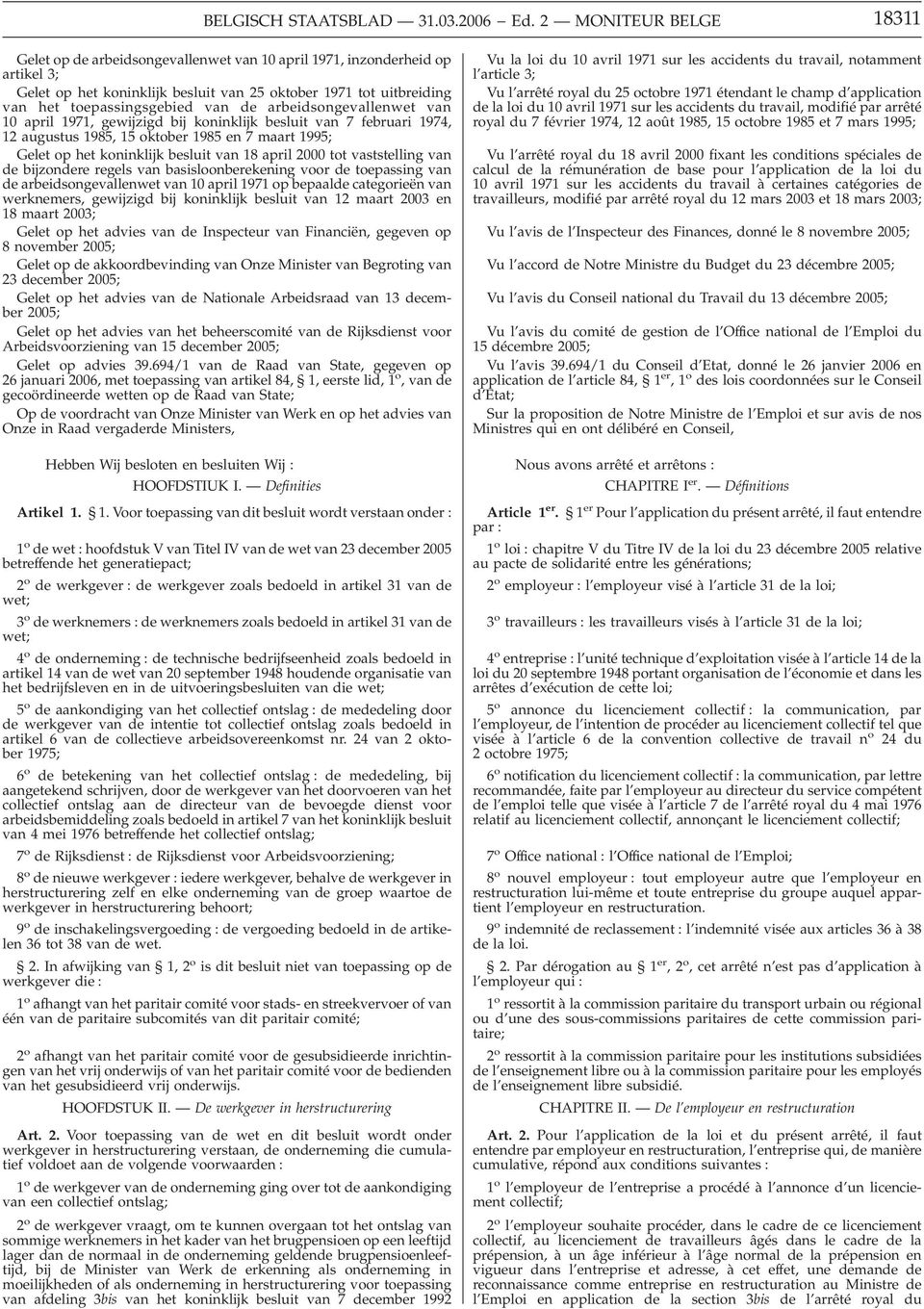 vaststelling van de bijzondere regels van basisloonberekening voor de toepassing van de arbeidsongevallenwet van 10 april 1971 op bepaalde categorieën van werknemers, gewijzigd bij koninklijk besluit