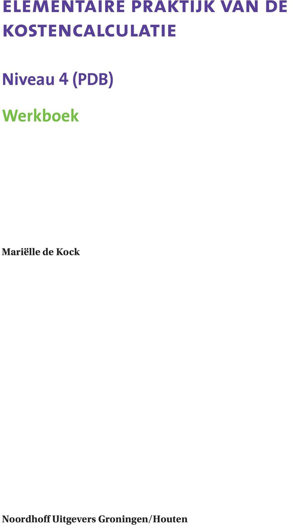 Werkboek Mariëlle de Kock