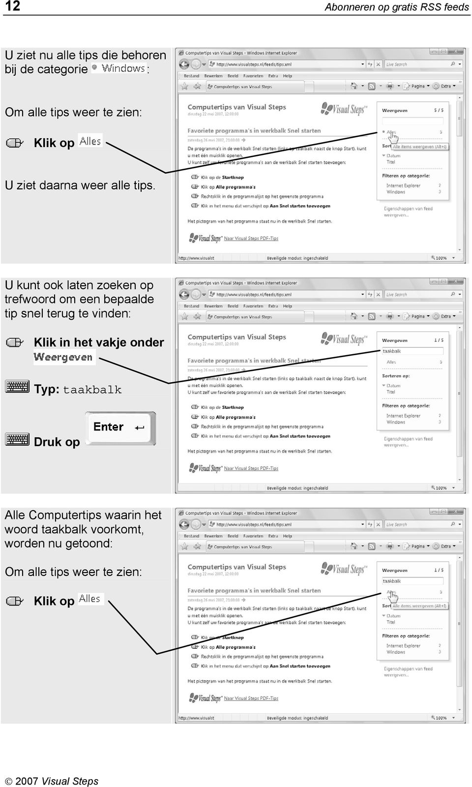 U kunt ook laten zoeken op trefwoord om een bepaalde tip snel terug te vinden: Klik in het