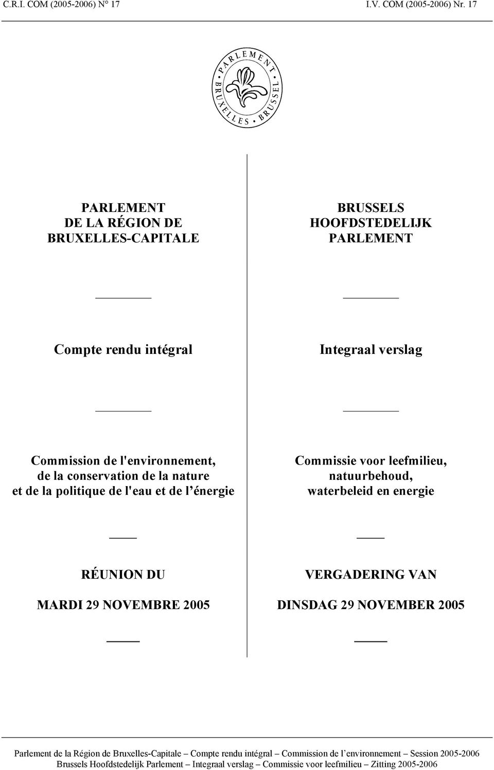 Integraal verslag Commission de l'environnement, de la conservation de la nature et de la politique de