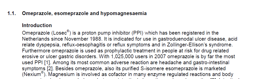 PPIs en hypomagnesemie Frequentie Kunt u naar aanleiding van het aantal meldingen aan Lareb
