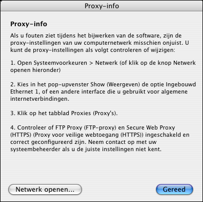 DE EFI SPLASH RPX-iii BEHEREN 53 3 Klik op Proxy-info. 4 Klik op Netwerk openen of kies Systeemvoorkeuren > Netwerk in het menu Apple.