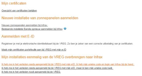 Klik vervolgens op de link Ik heb me in het verleden reeds aangemeld bij de VREG met mijn eid. Ik heb mijn unieke code en login van Infrax bij de hand'.