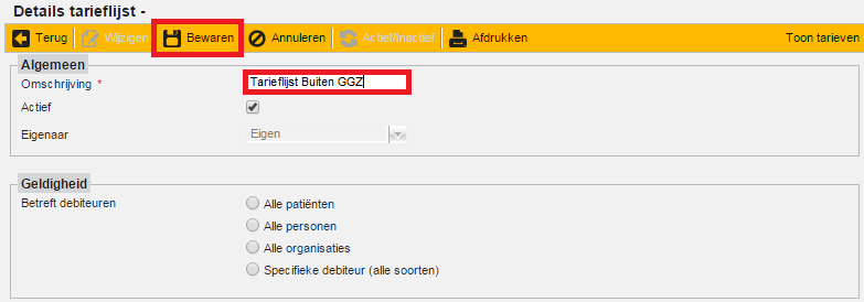 Figuur 14: overzicht tarieflijsten Figuur 15: eigenschappenscherm tarieflijst Een voor de hand liggende naam voor een tarieflijst om aan te maken is Tarieflijst Buiten GGZ In het deelvenster Algemeen