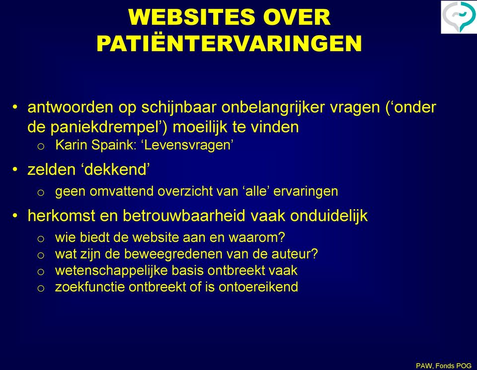 herkmst en betruwbaarheid vaak nduidelijk wie biedt de website aan en waarm?