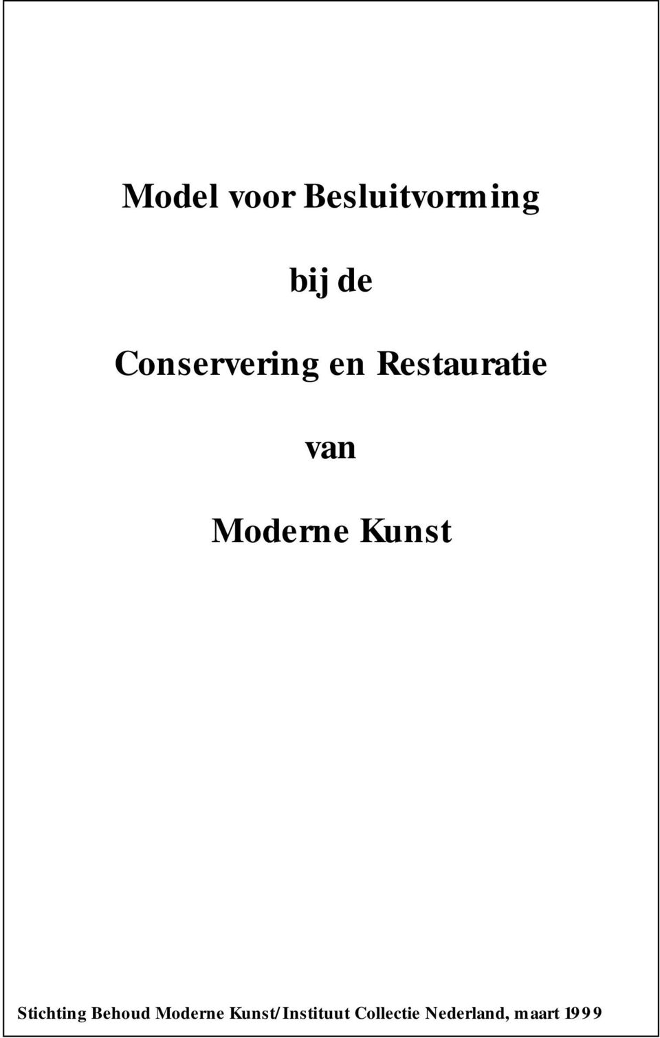 Moderne Kunst Stichting Behoud