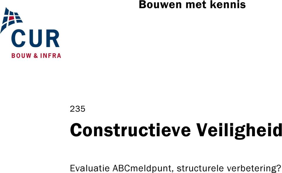 Veiligheid Evaluatie