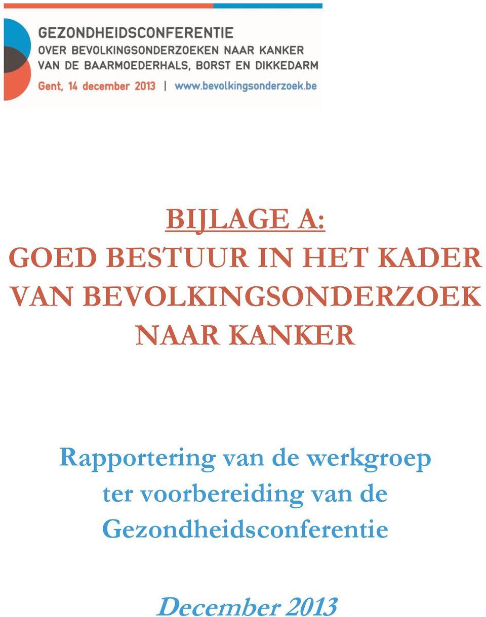 Rapportering van de werkgroep ter