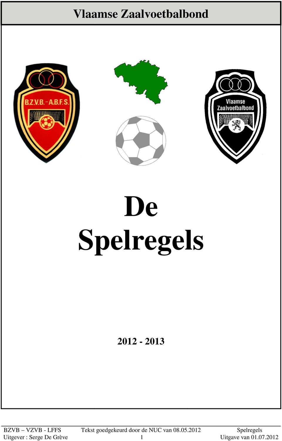 Uitgever : Serge De