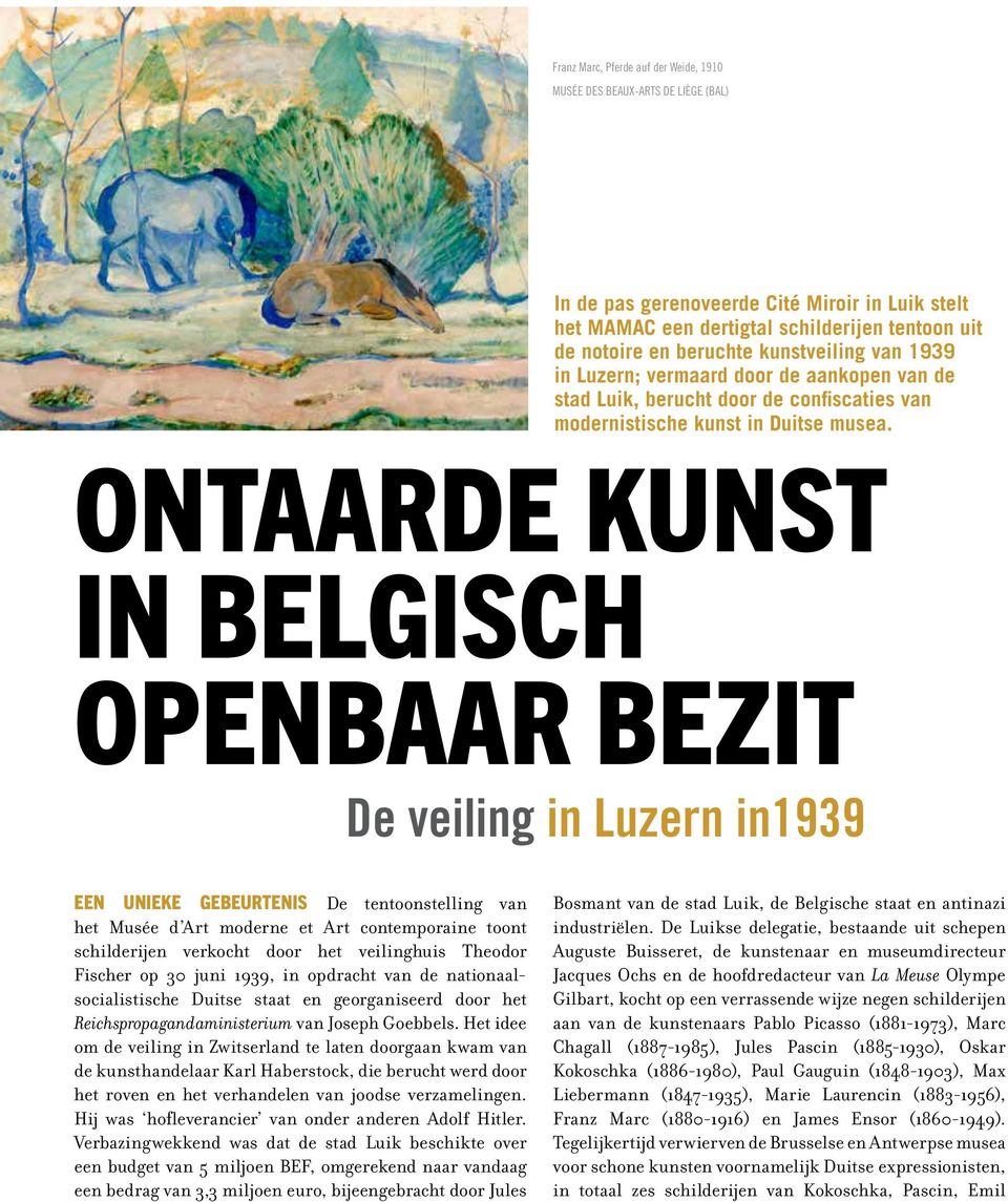 Ontaarde kunst in Belgisch openbaar bezit De veiling in Luzern in1939 Een unieke gebeurtenis De tentoonstelling van het Musée d Art moderne et Art contemporaine toont schilderijen verkocht door het