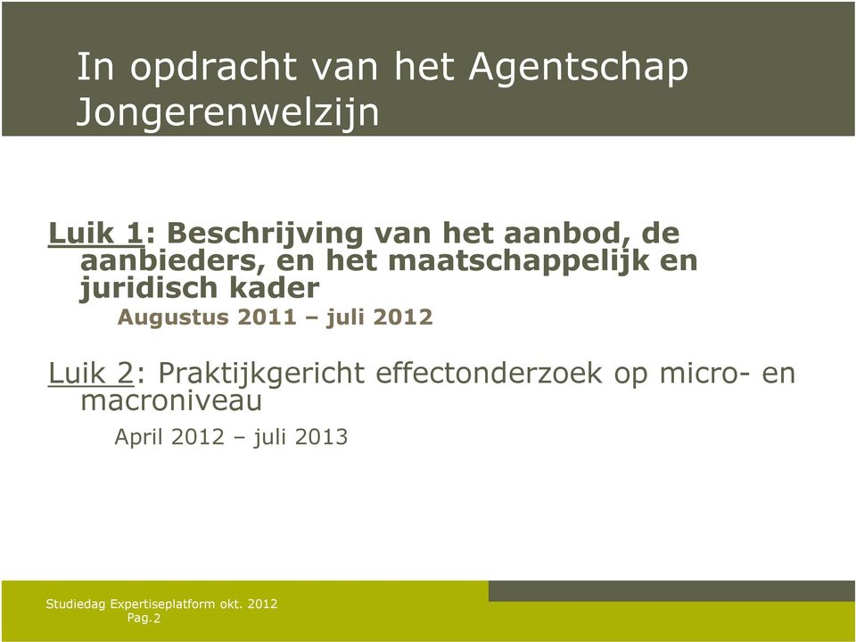 maatschappelijk en juridisch kader Augustus 2011 juli 2012 Luik