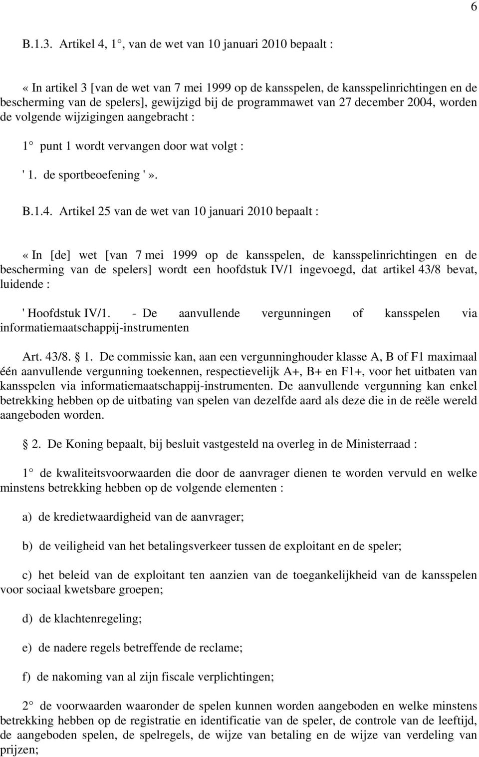 programmawet van 27 december 2004,