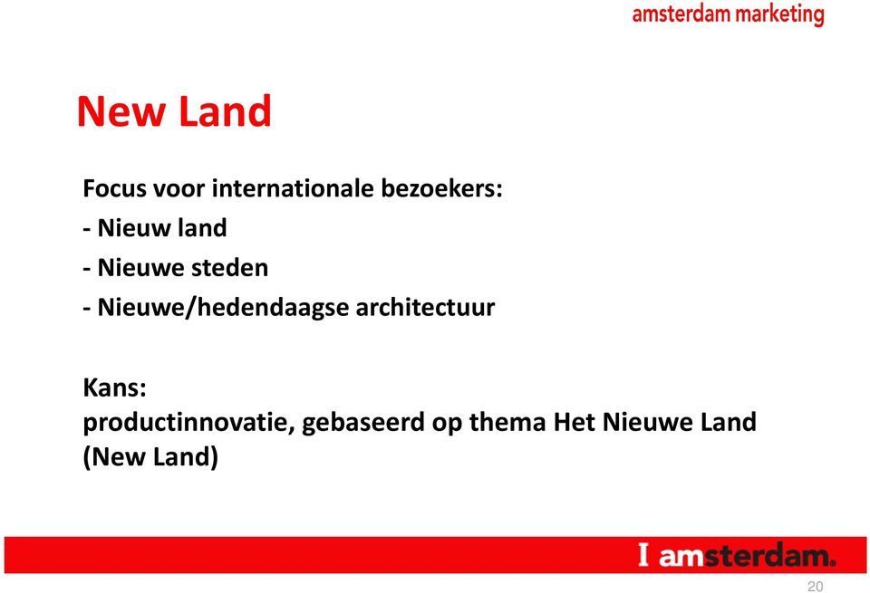 Nieuwe/hedendaagse architectuur Kans: