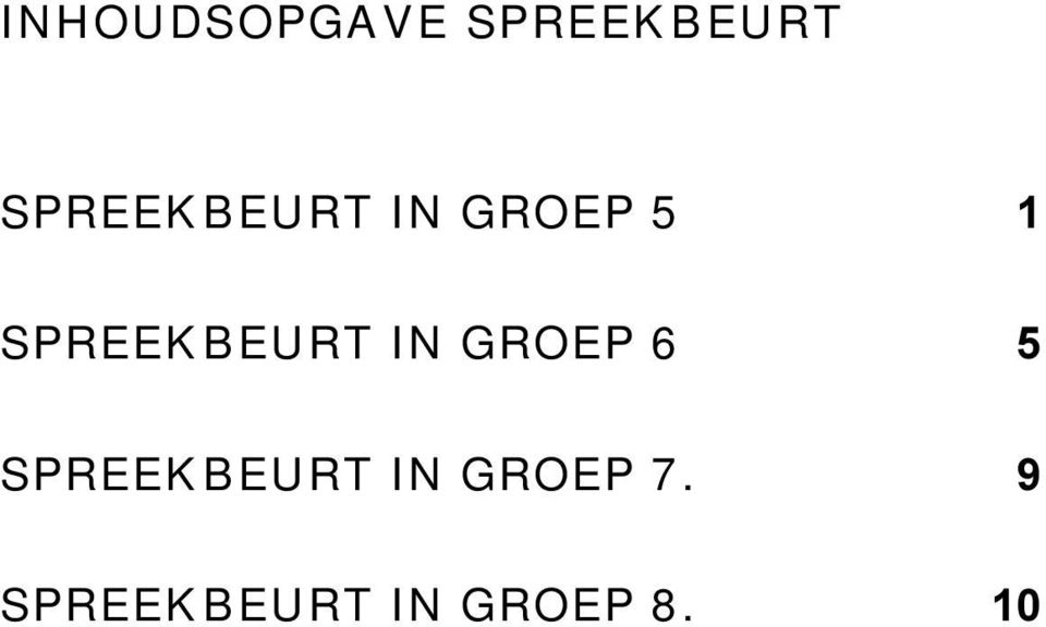 BEURT IN GROEP 6 SPREEK BEURT