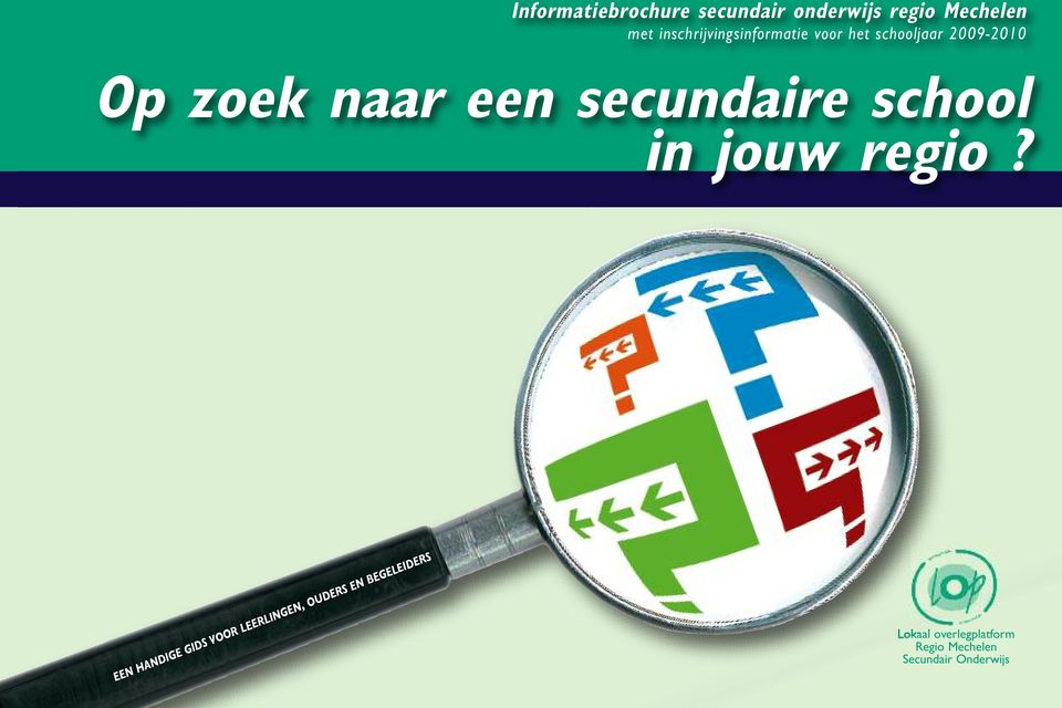 een secundaire school in jouw regio?