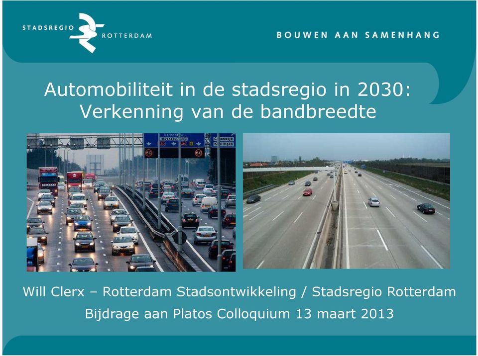 Rotterdam Stadsontwikkeling / Stadsregio