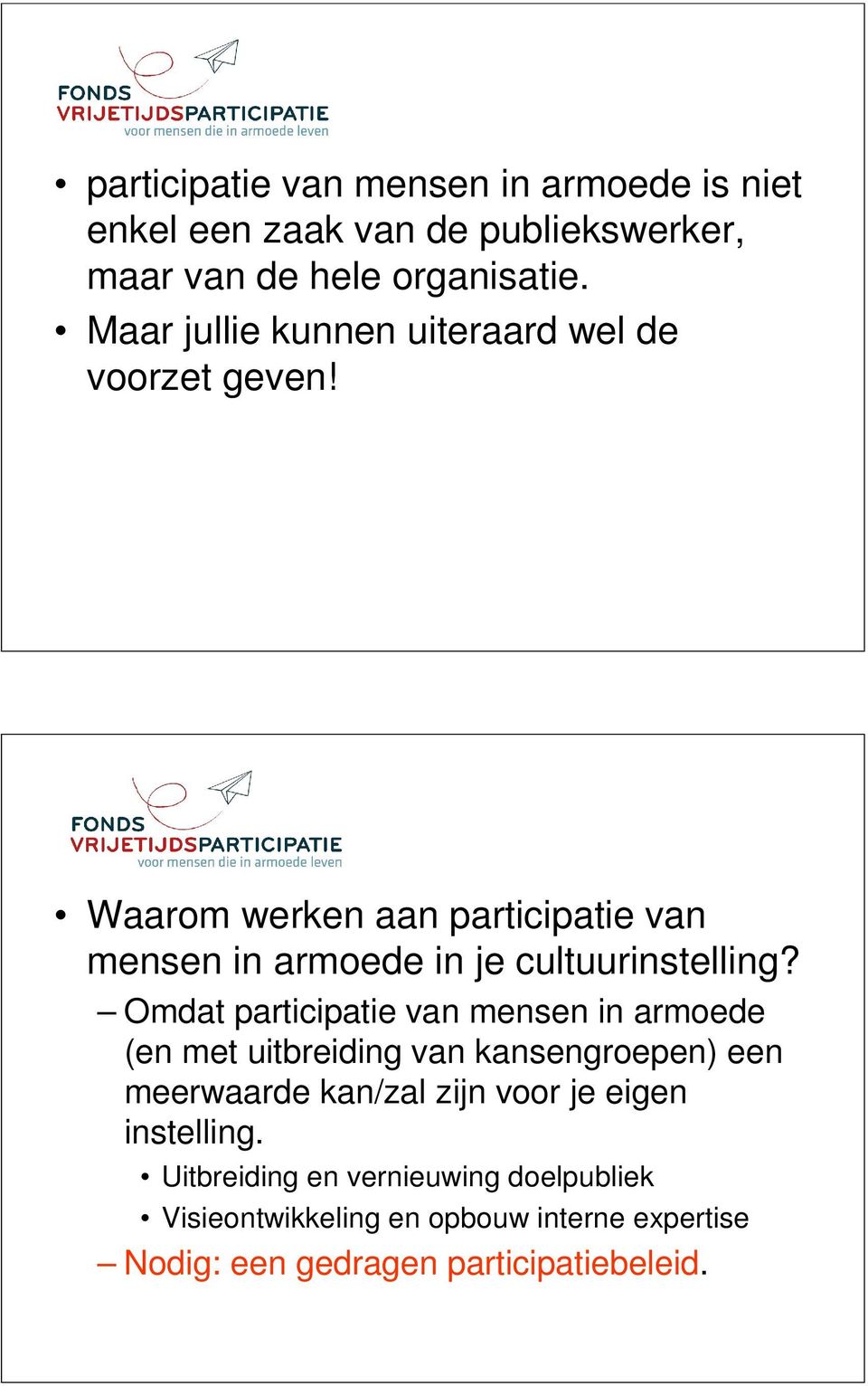 Waarom werken aan participatie van mensen in armoede in je cultuurinstelling?