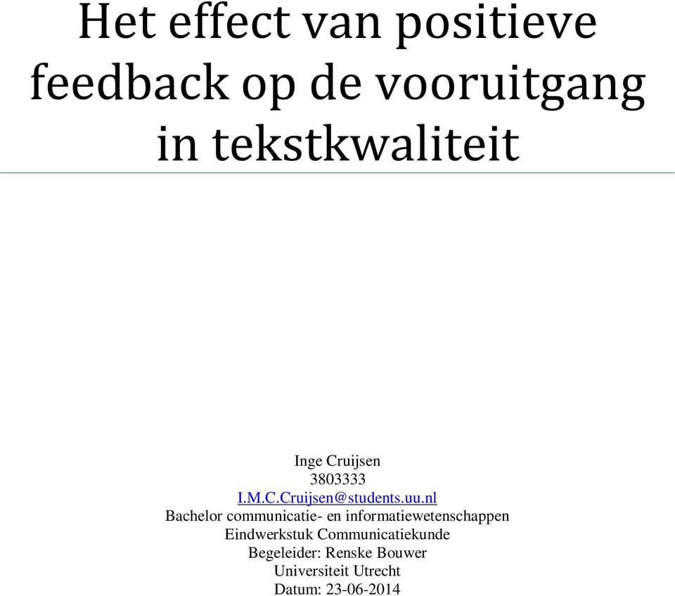 nl Bachelor communicatie- en informatiewetenschappen Eindwerkstuk