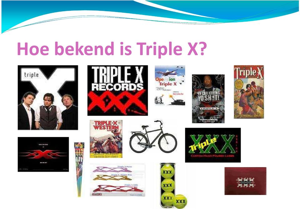 Triple X?
