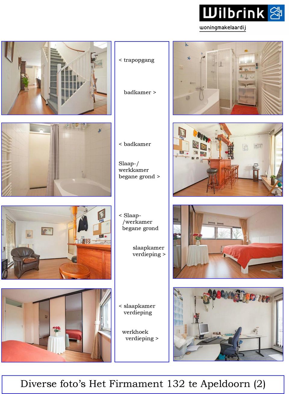 slaapkamer verdieping > < slaapkamer verdieping