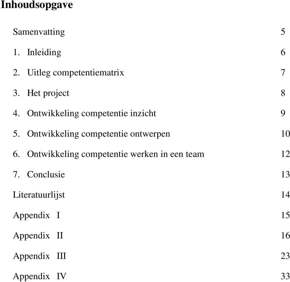 Ontwikkeling competentie ontwerpen 10 6.