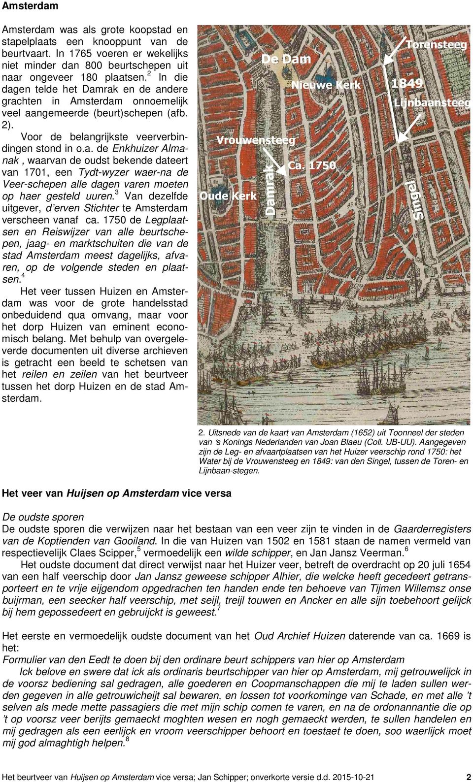 Van dezelfde uitgever, d erven Stichter te Amsterdam verscheen vanaf ca.