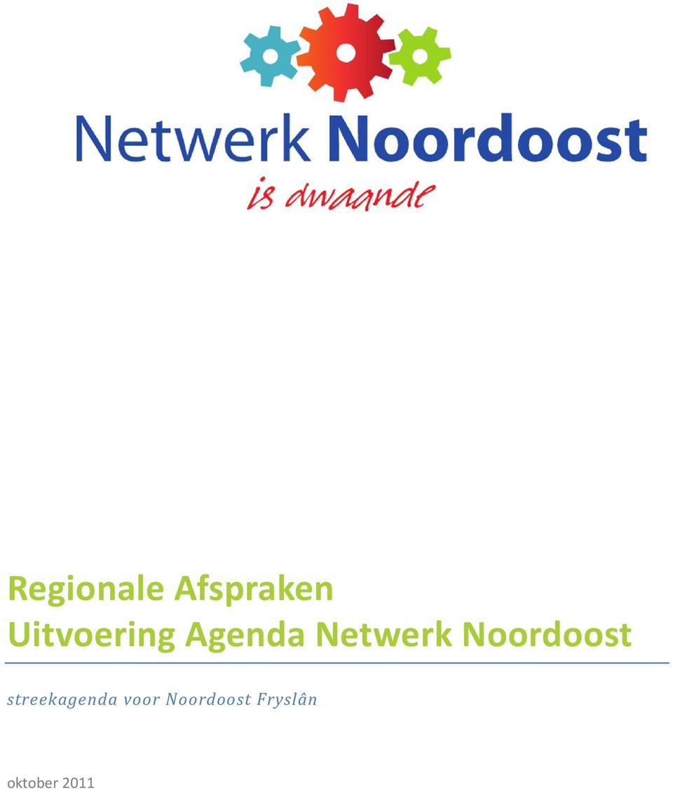 Noordoost streekagenda