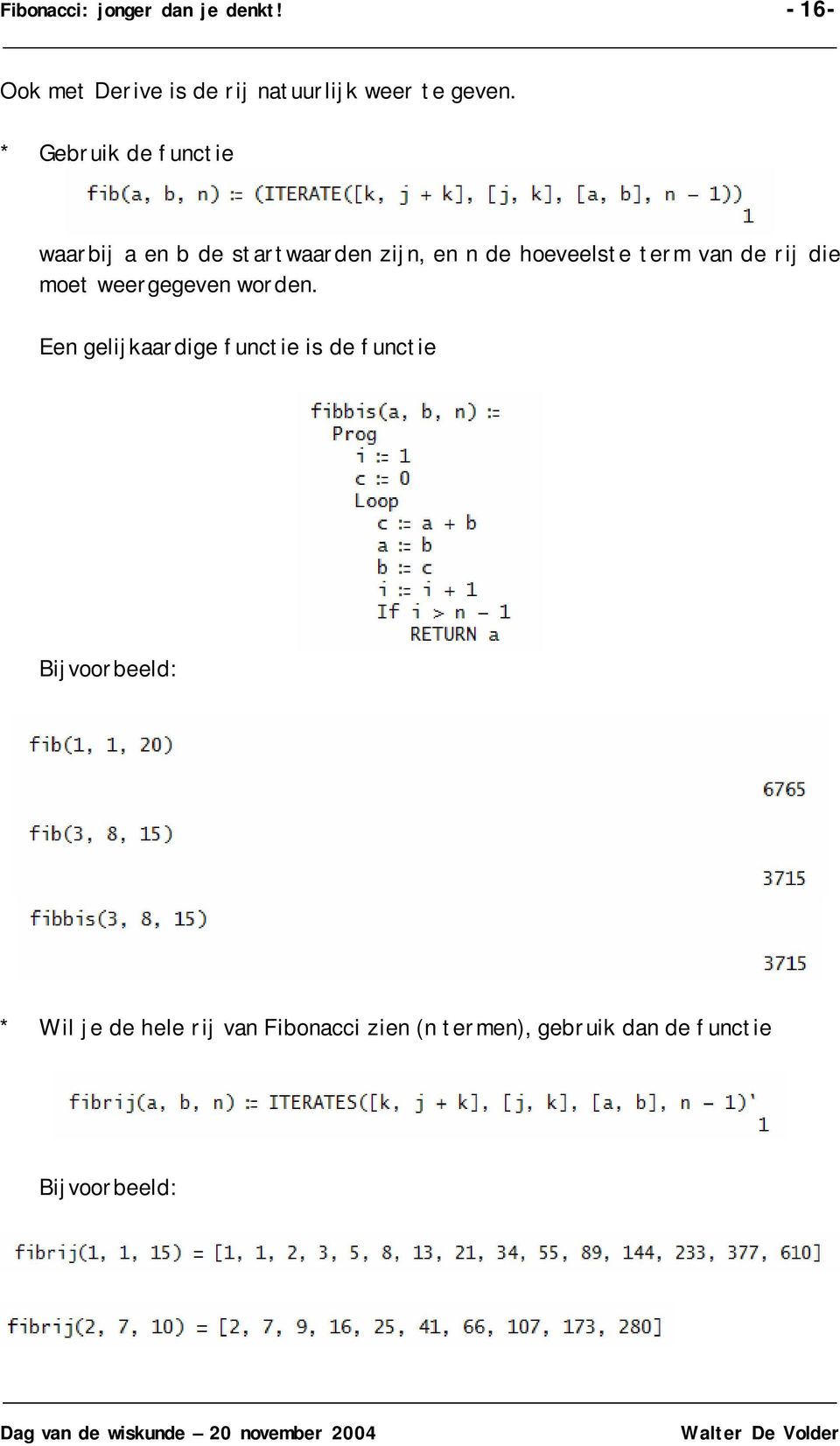 rij die moet weergegeve worde.