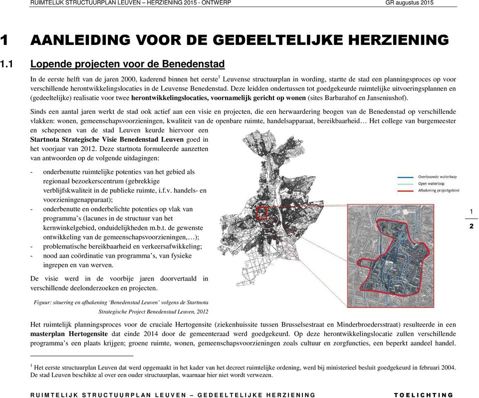 herontwikkelingslocaties in de Leuvense Benedenstad.